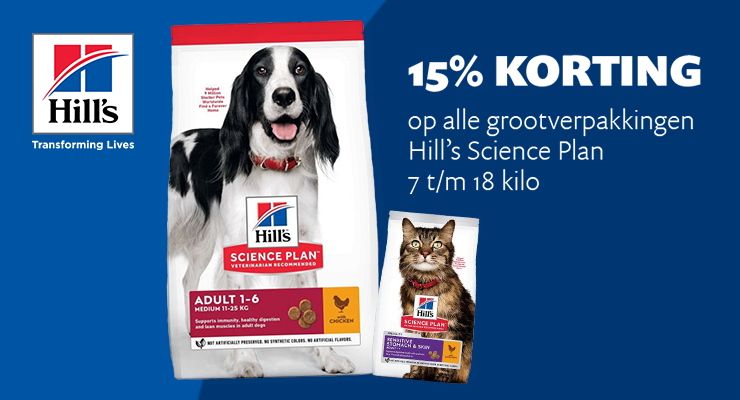 ACTIE: -15% Hill's Science Plan grootverpakking voor hond en kat ACTIE: -15% Hill's Science Plan grootverpakking voor hond en kat