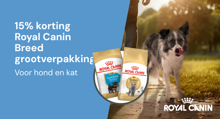 ACTIE: 15% korting Royal Canin Breed grootverpakking inclusief Start Of Life