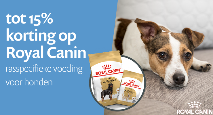 ACTIE: tot 15% korting op Royal Canin rasspecifieke hondenvoeding ACTIE: tot 15% korting op Royal Canin rasspecifieke hondenvoeding